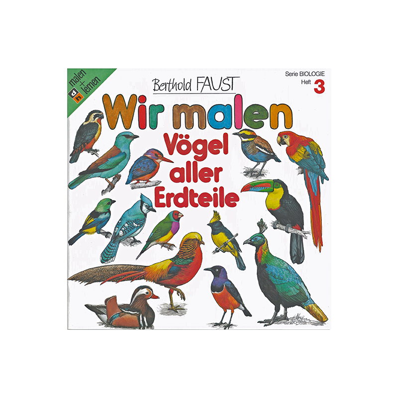 Malbuch 3 "Wir malen - Vögel aller Erdteile" | LJV Sachen-Anhalt Onlineshop